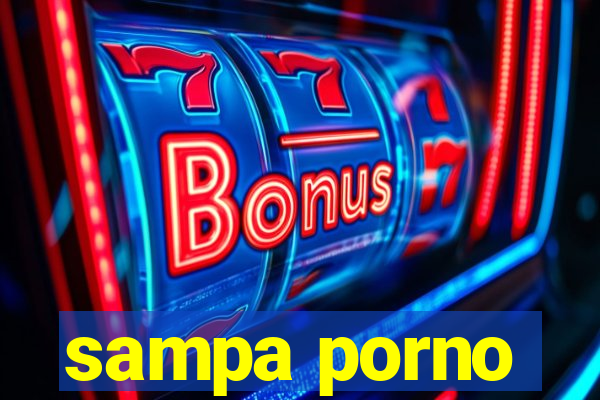 sampa porno